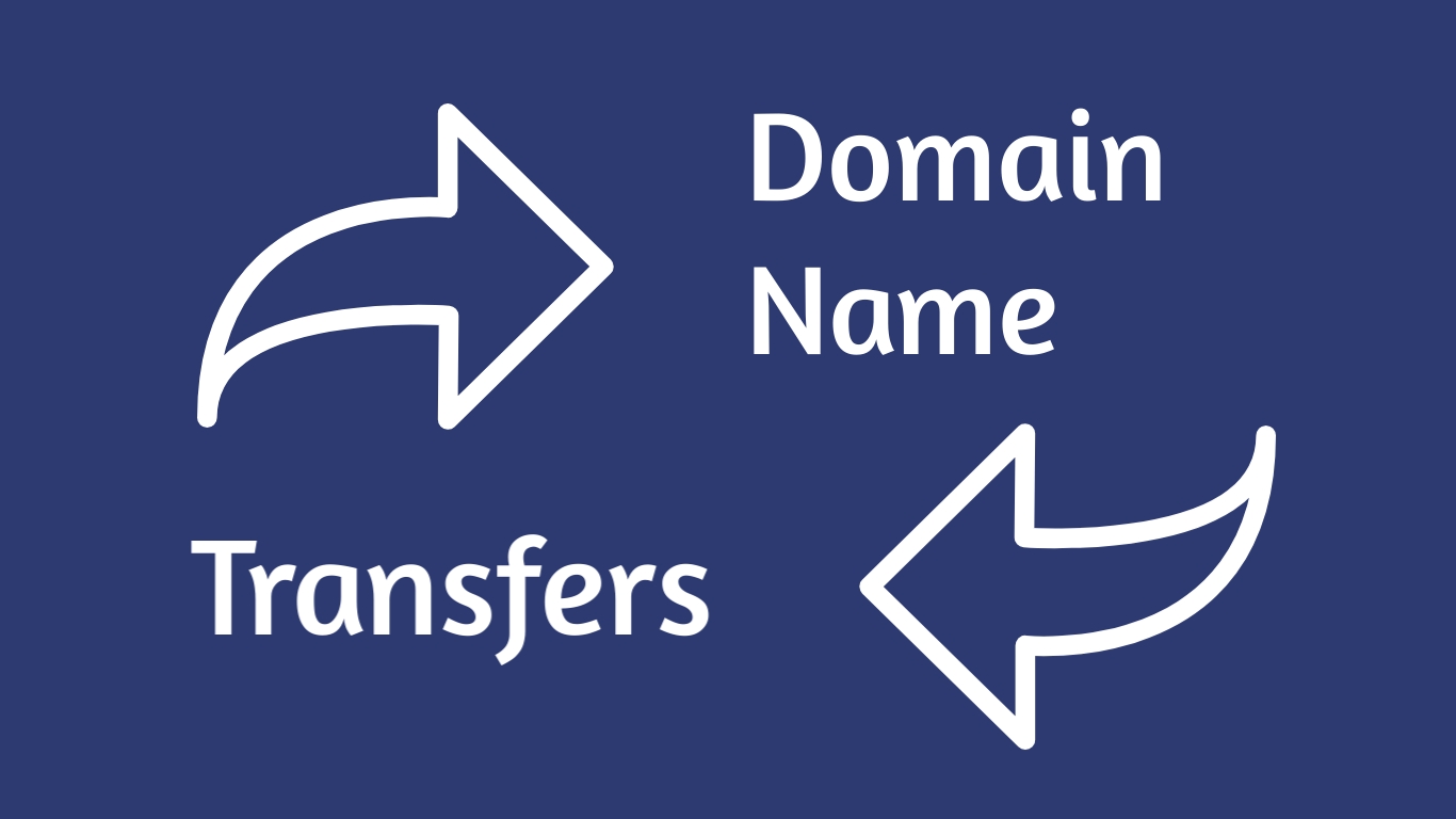 Domain Name Transfers